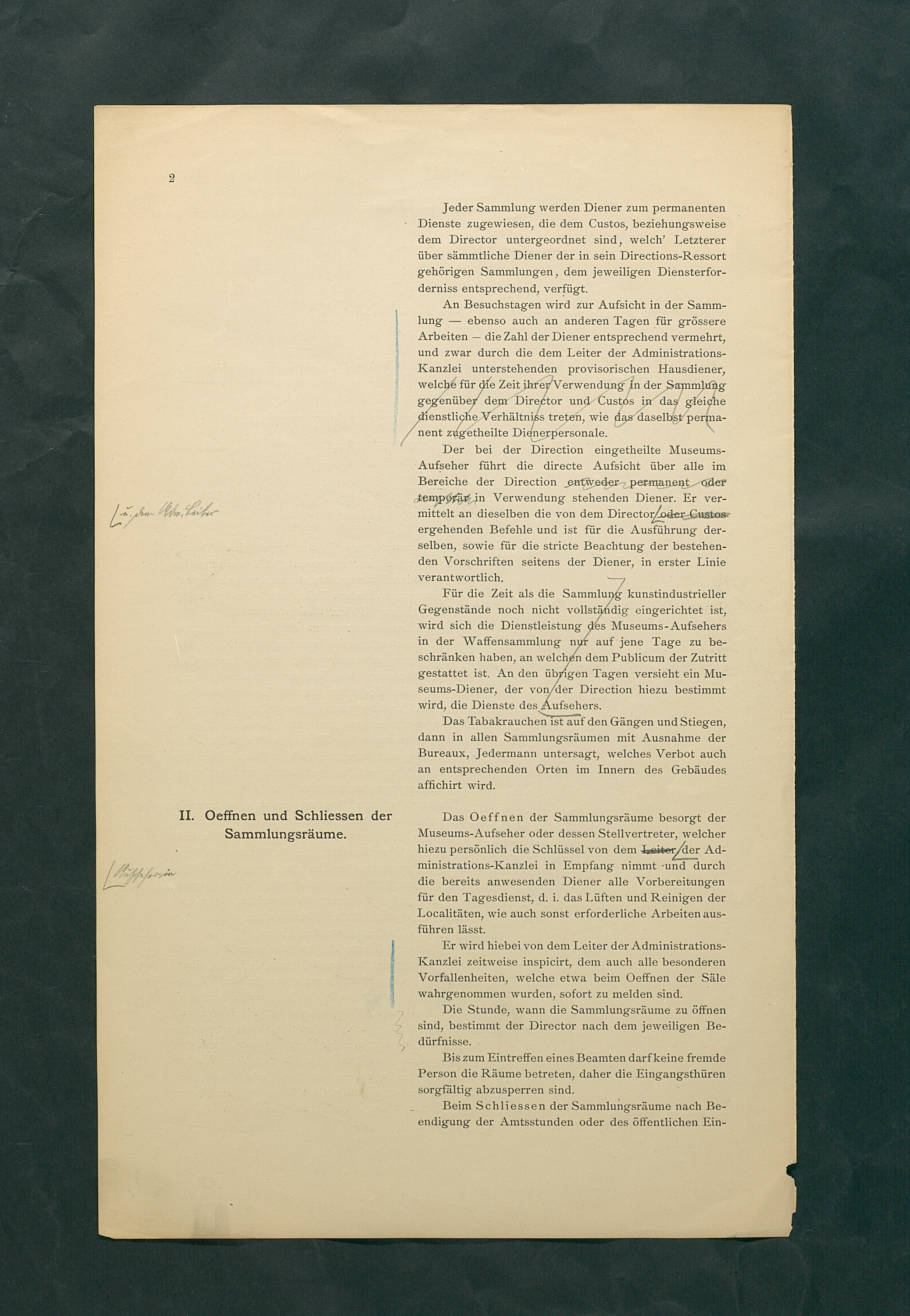 Bestimmungen für den Dienstbetrieb in den Sammlungen des Allerhöchsten Kaiserhauses wie solche mit der Eröffnung der Waffensammlung provisorisch zur Anwendung zu kommen haben
