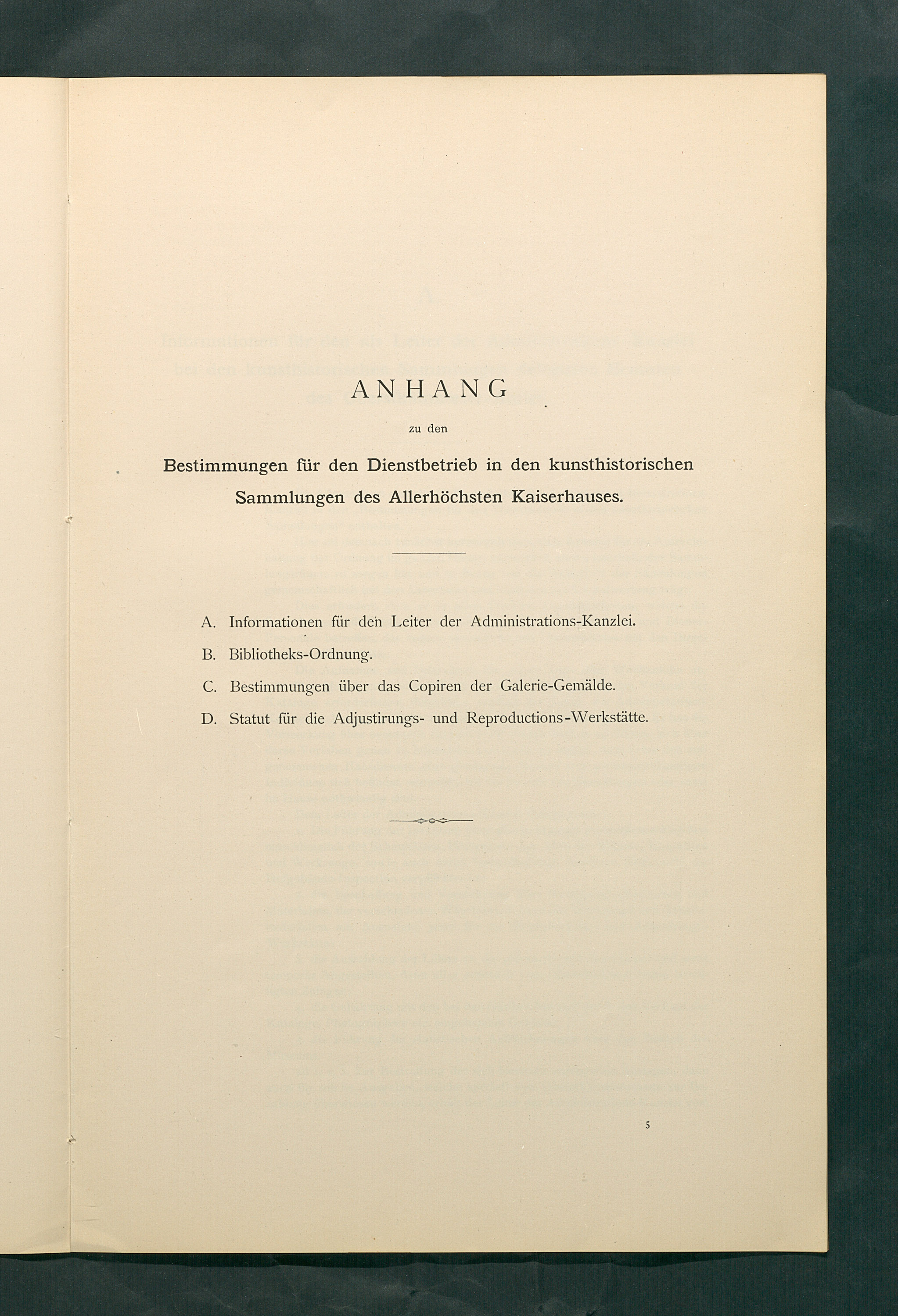 Bestimmungen für den Dienstbetrieb in den kunsthistorischen Sammlungen des Allerhöchsten Kaiserhauses