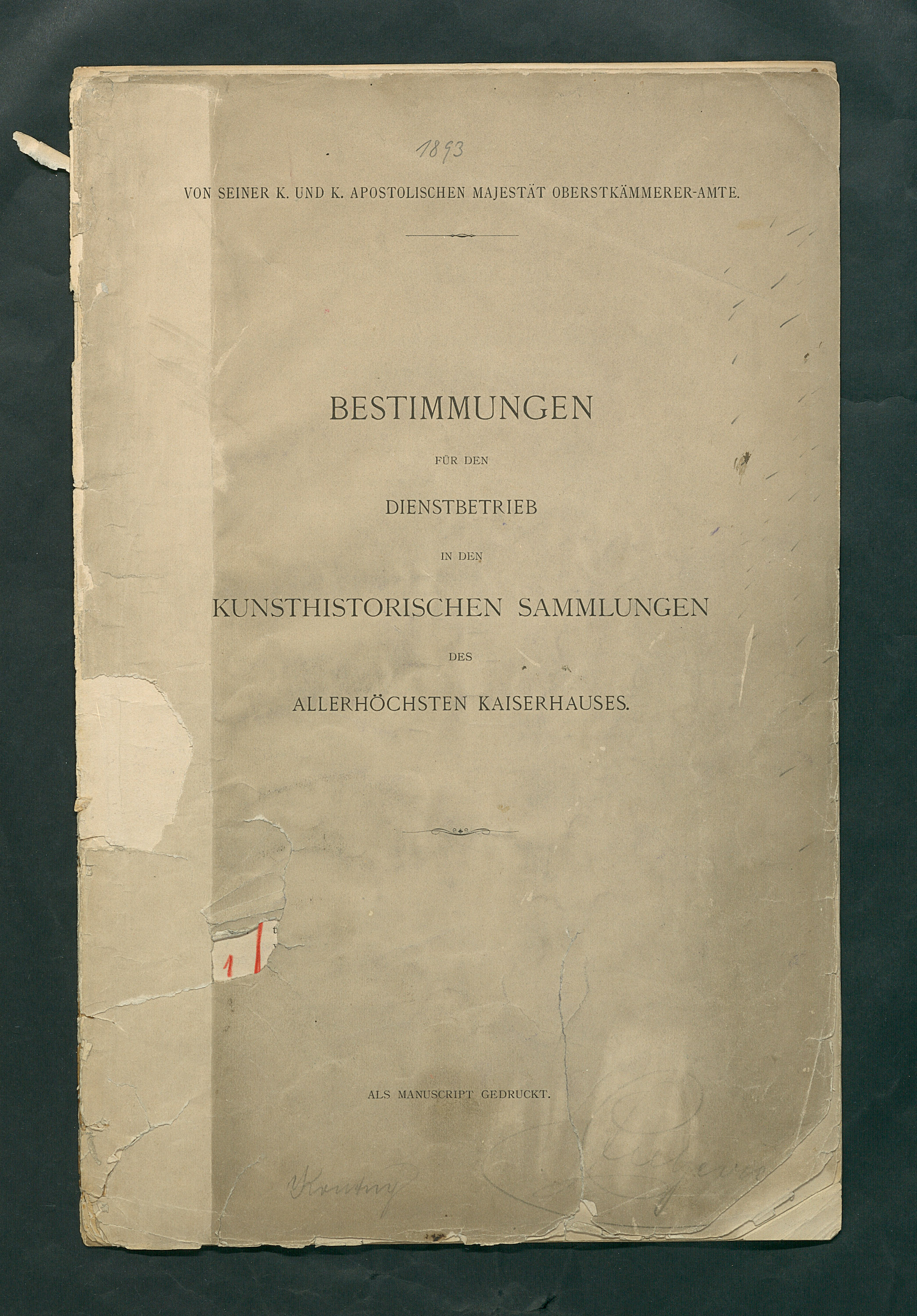 Bestimmungen für den Dienstbetrieb in den kunsthistorischen Sammlungen des Allerhöchsten Kaiserhauses