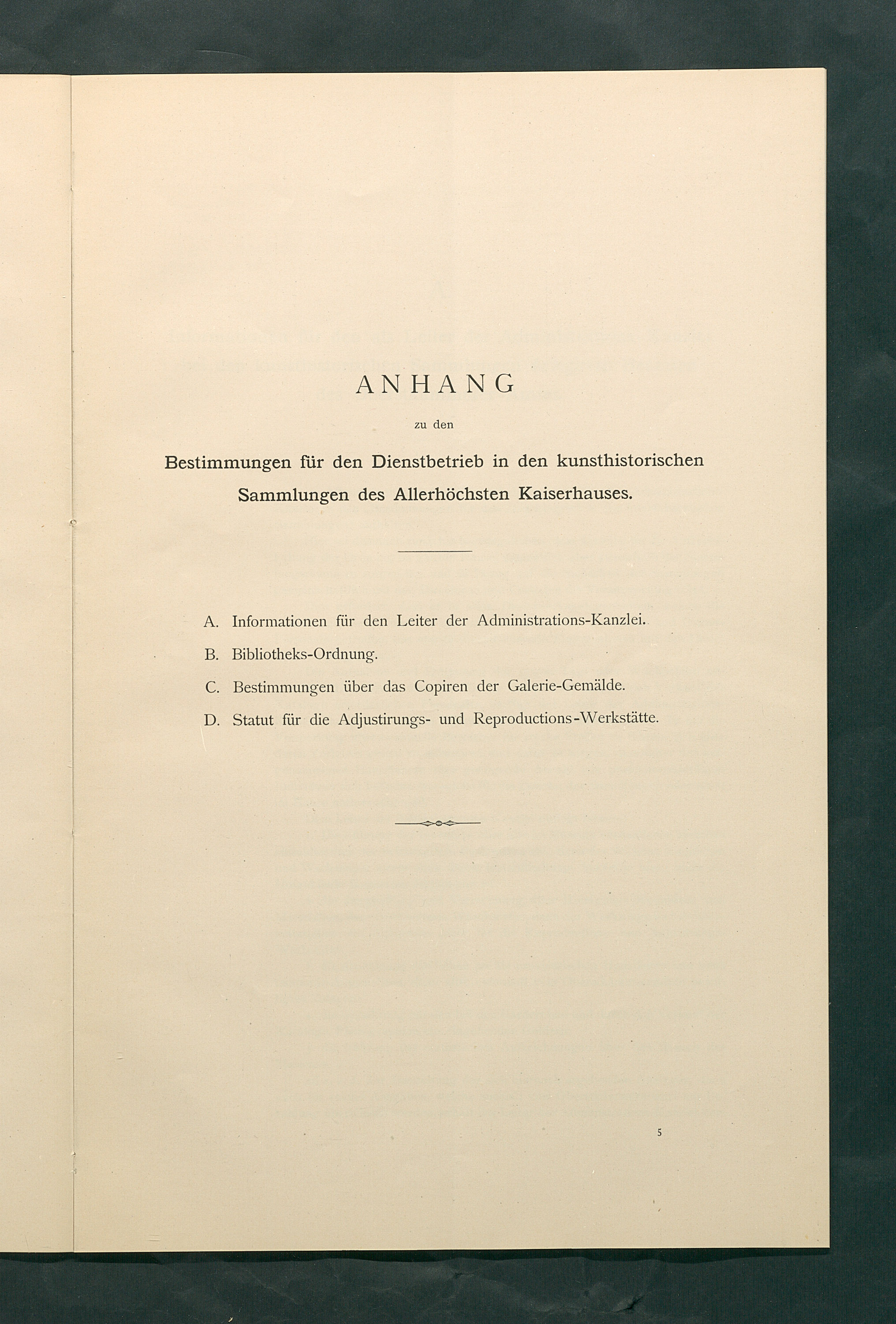 Bestimmungen für den Dienstbetrieb in den kunsthistorischen Sammlungen des Allerhöchsten Kaiserhauses