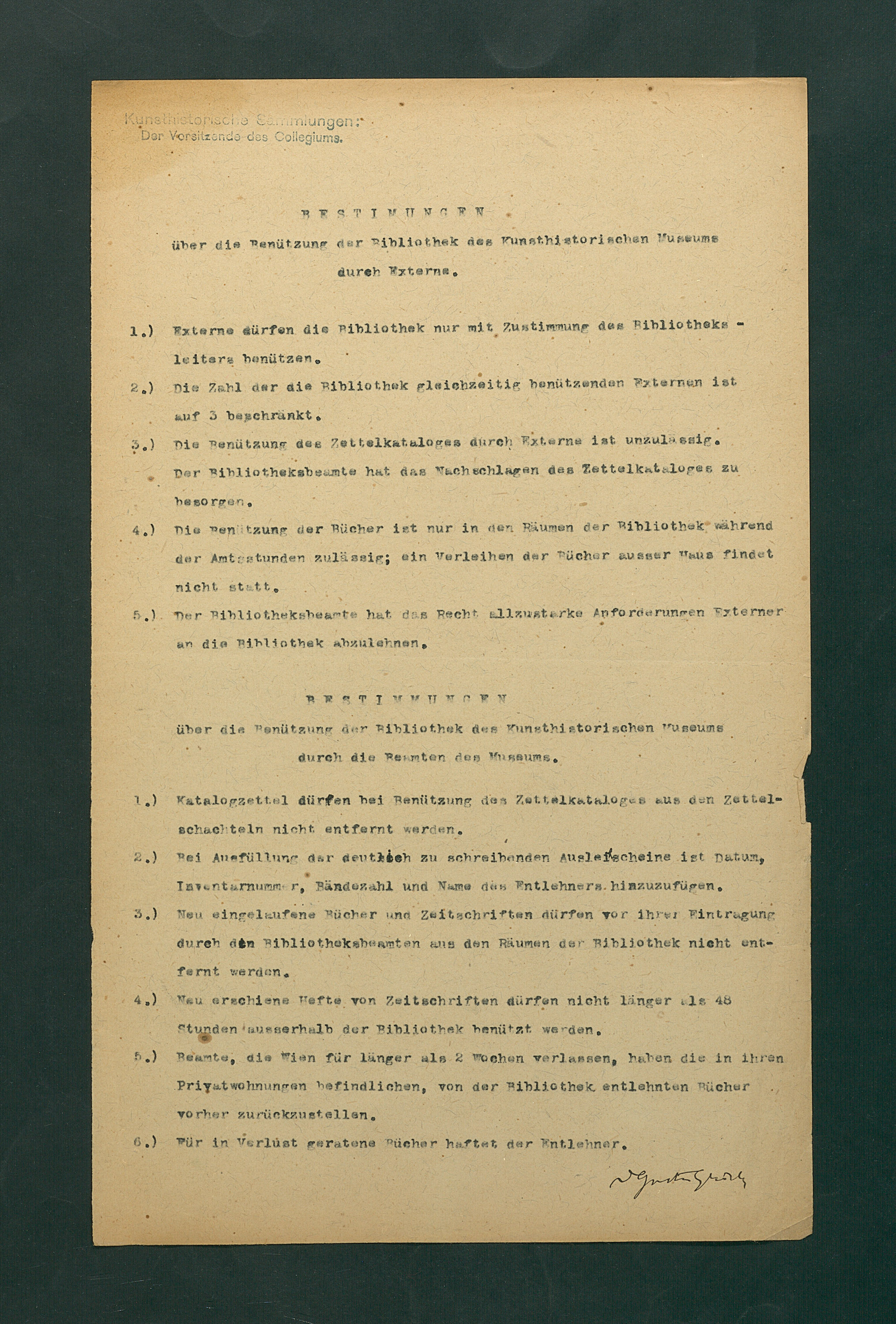 Bestimmungen über die Benutzung der Bibliothek des Kunsthistorischen Museums durch Externe und durch Beamte des Museums