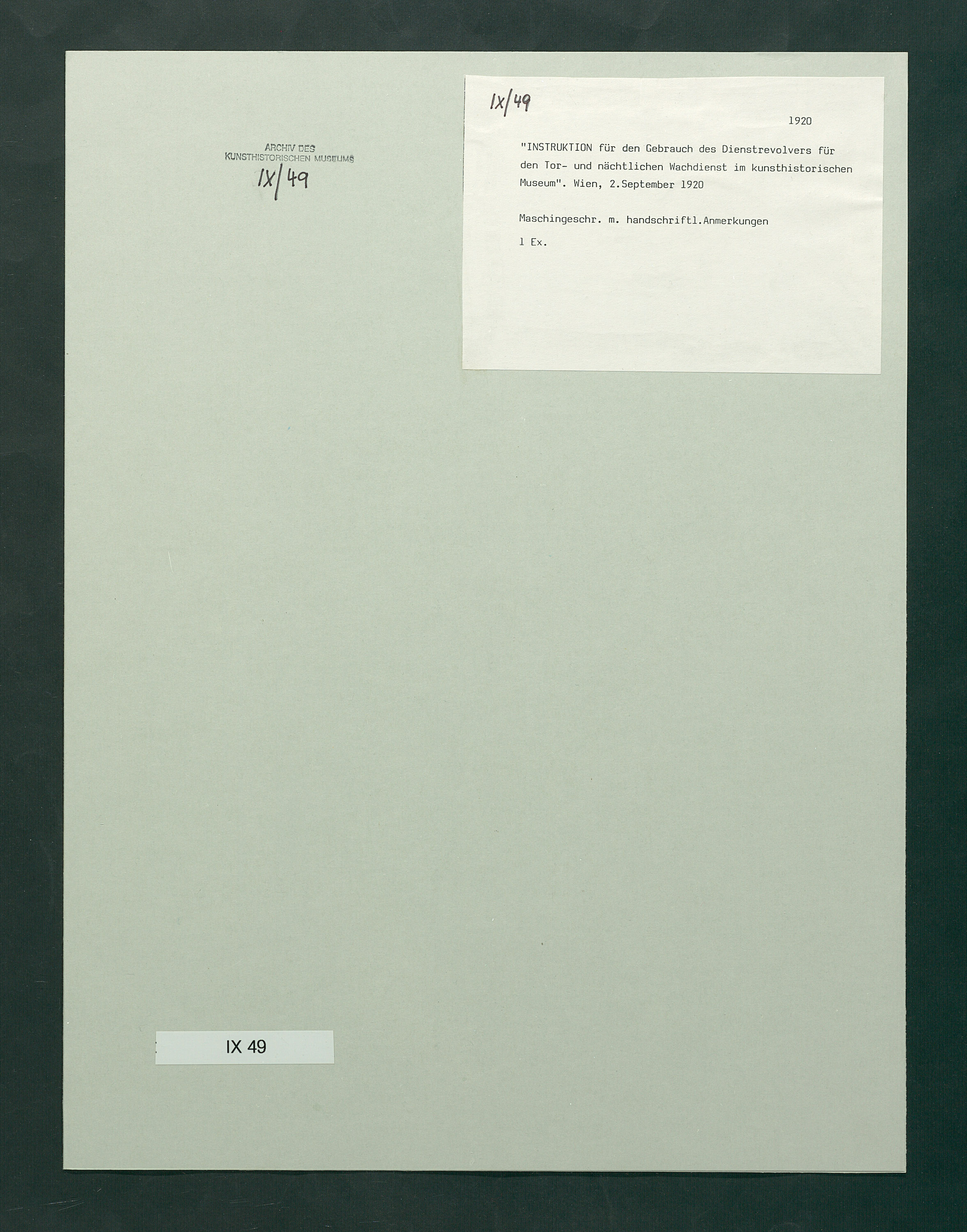 Instruktion für den Gebrauch des Dienstrevolvers für den Tor- und nächtlichen Wachdienst im Kunsthistorischen Museum