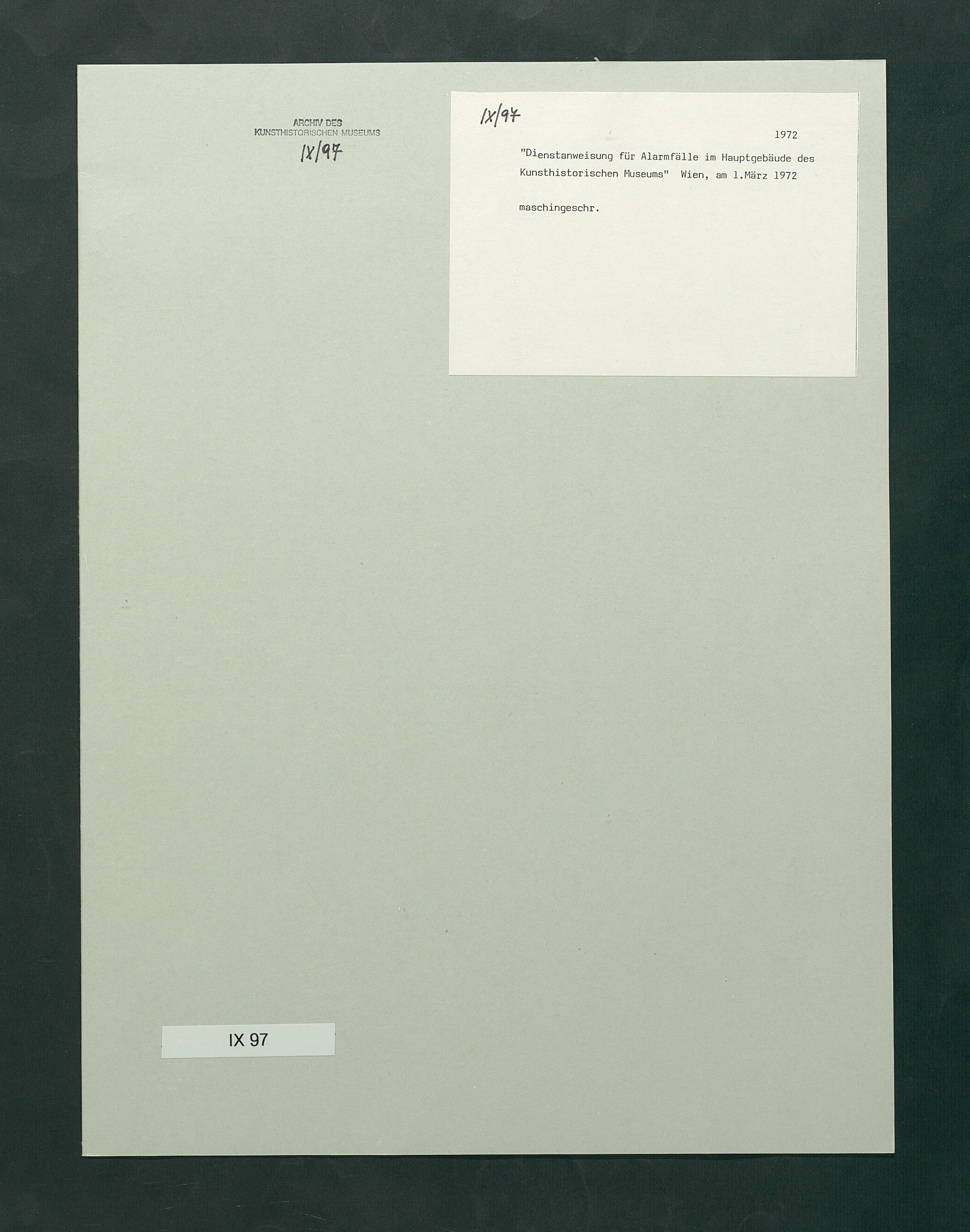 Dienstordnung für Alarmfälle im Hauptgebäude des Kunsthistorischen Museums