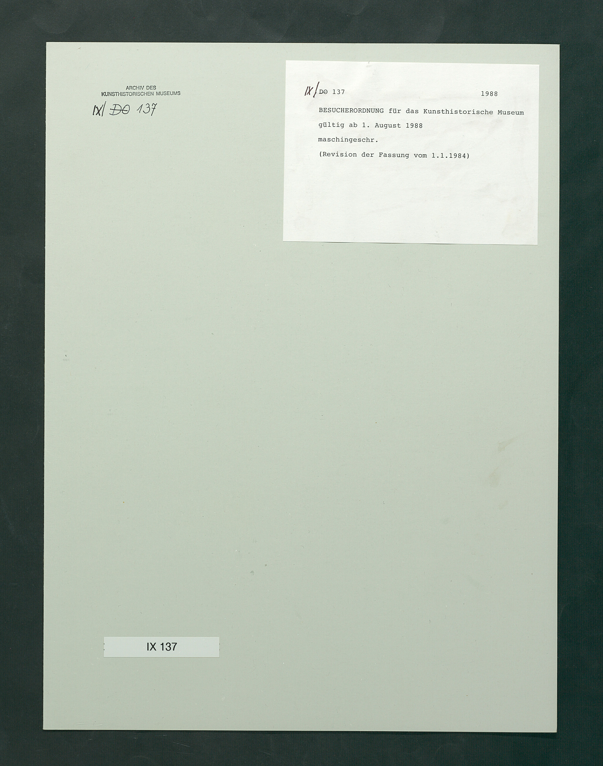 Besucherordnung für das Kunsthistorische Museum, gültig ab 1. August 1988