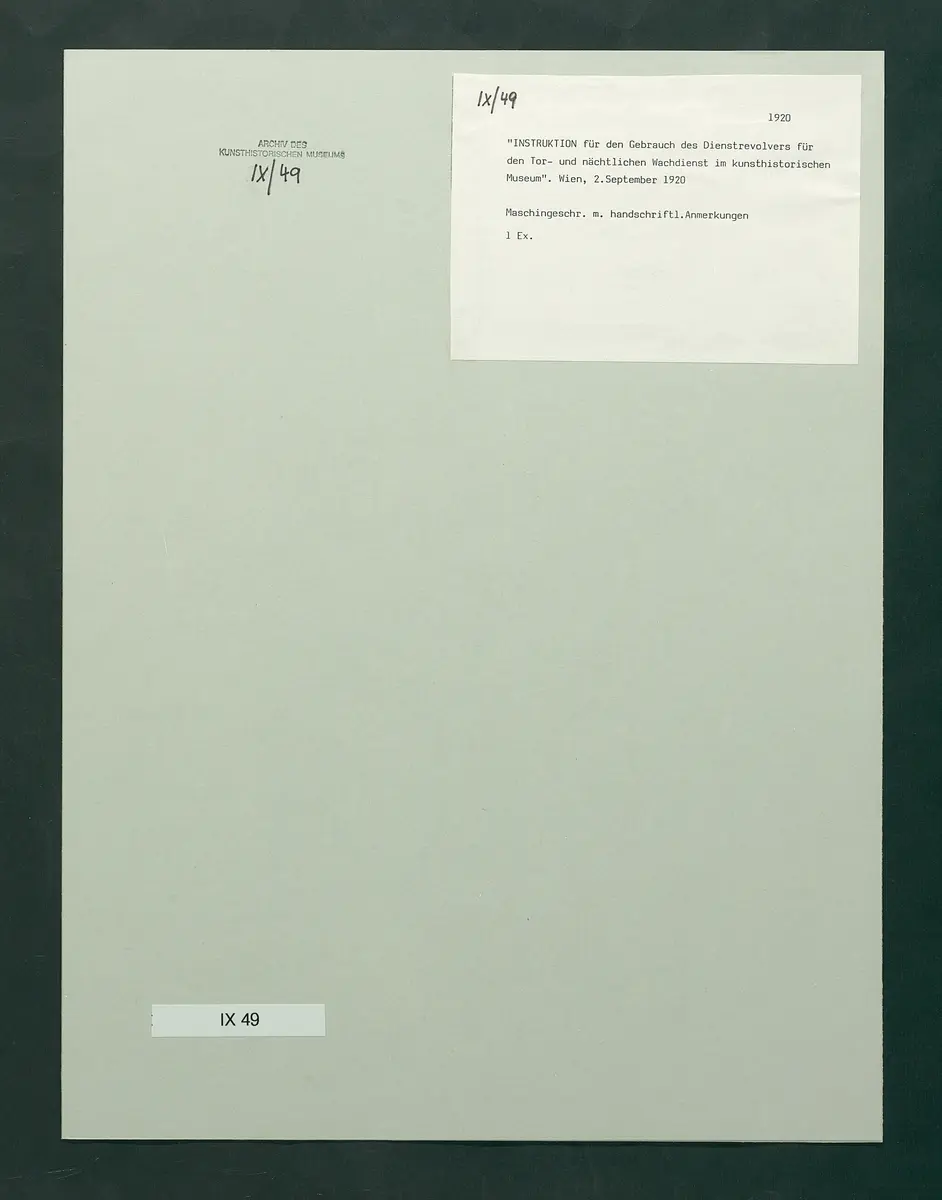 Instruktion für den Gebrauch des Dienstrevolvers für den Tor- und nächtlichen Wachdienst im Kunsthistorischen Museum