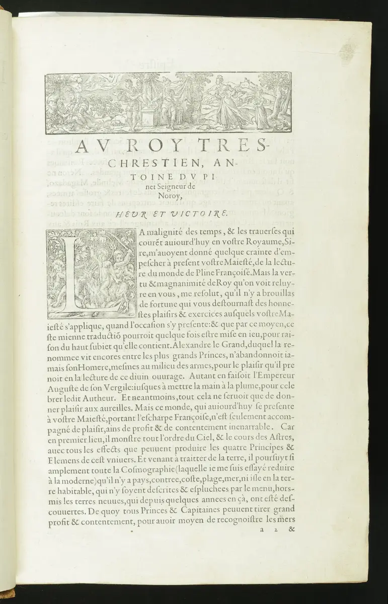 L'Histoire Du Monde De C. Pline Second, Collationée & corrigée sur plusieurs vieux exemplaires Latins, tant imprimez qu'escrits à la main, & enrichie d'annotations en marge ... A quoy a etsé adjousté un traitté des poids et mesures des antiques, reduittes à la façon des François: Avec deux Tables, l'une fort ample des noms & matieres contenuës en ceste Histoire, l'autre seruant au susdit traitté des poids & mesures. Le tout mis en François par Antoine Du Pinet ... Tome 1 ...
