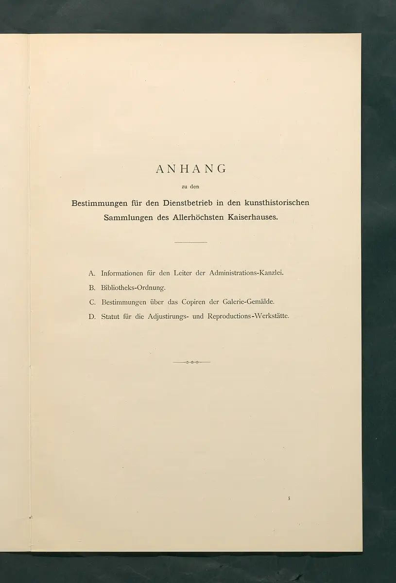 Bestimmungen für den Dienstbetrieb in den kunsthistorischen Sammlungen des Allerhöchsten Kaiserhauses