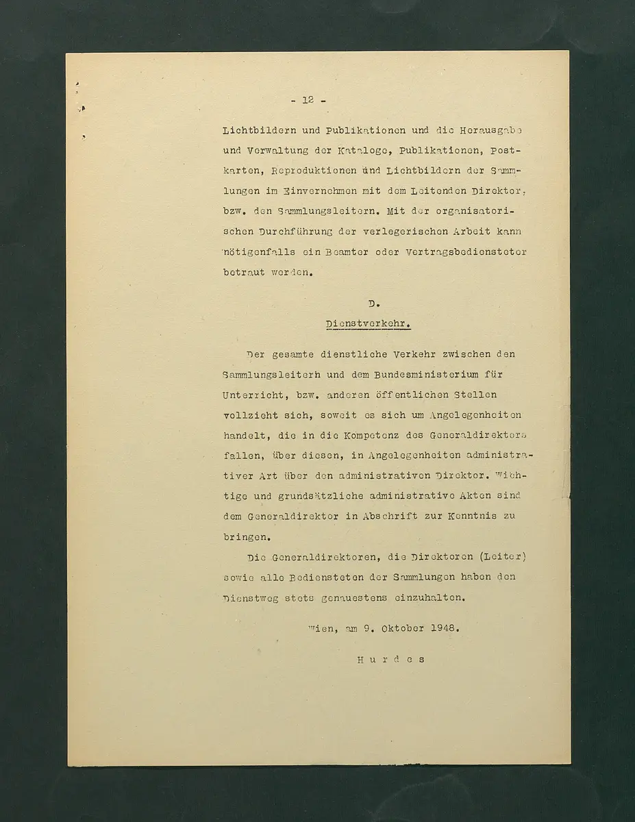 Dienstinstruktionen für die Direktoren der Kunstsammlungen, der Kulturhistorischen Sammlungen und der Naturwissenschaftlichen Sammlungen des Bundes in Wien