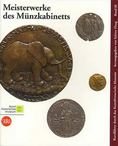 Meisterwerke des Münzkabinetts