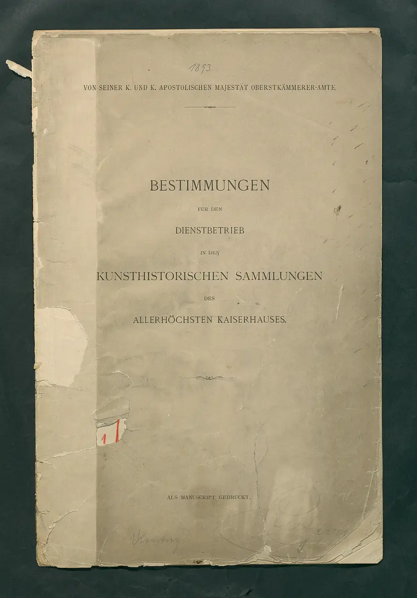Bestimmungen für den Dienstbetrieb in den kunsthistorischen Sammlungen des Allerhöchsten Kaiserhauses