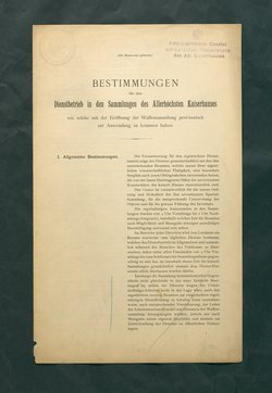 Bestimmungen für den Dienstbetrieb in den Sammlungen des Allerhöchsten Kaiserhauses wie solche mit der Eröffnung der Waffensammlung provisorisch zur Anwendung zu kommen haben