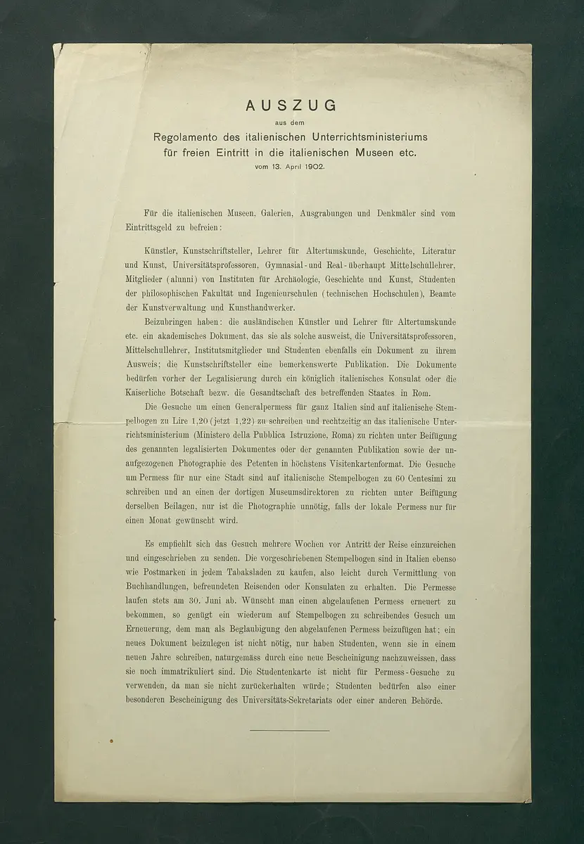 Auszug aus dem Regalomento des italienischen Unterrichtsministeriums für freien Eintritt in die italienischen Museen etc. vom 13. April 1902