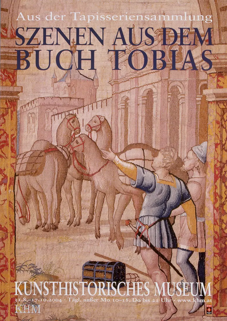 Szenen aus dem Buch Tobias. Aus der Tapisseriensammlung des Kunsthistorischen Museums Wien