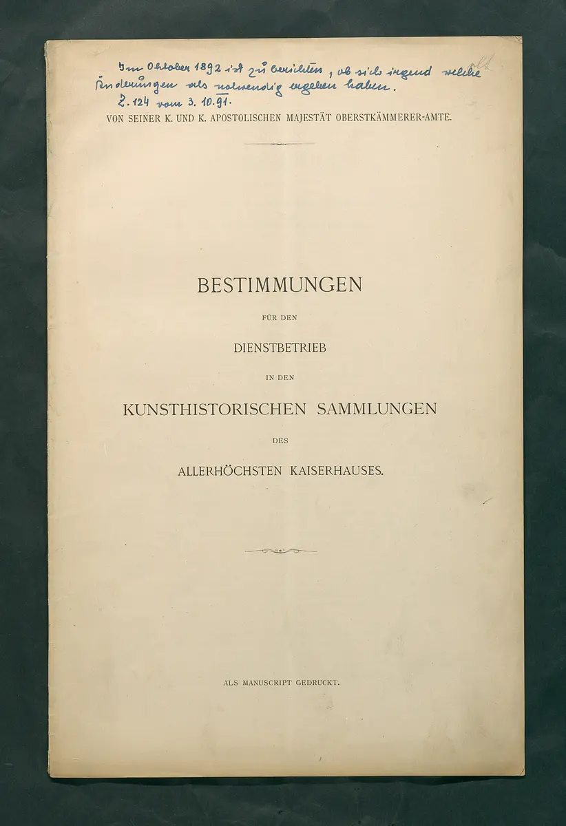 Bestimmungen für den Dienstbetrieb in den kunsthistorischen Sammlungen des Allerhöchsten Kaiserhauses