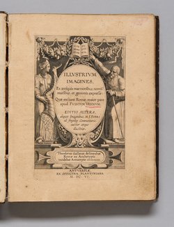 ILLUSTRIUM IMAGINES, Ex antiquis marmoribus, nomismatibus et gemmis expressae: Quae exstant Romae, major pars apud FULVIUM URSINUM. - Editio Altera, aliquot Imaginibus, et I.FABRI ad singulas Cammentario, auctior atque illustrior. - Theodorus Gallaeus delineabat Romae ex Archetypis incidebat Antuerpiae MDCXCIIX.