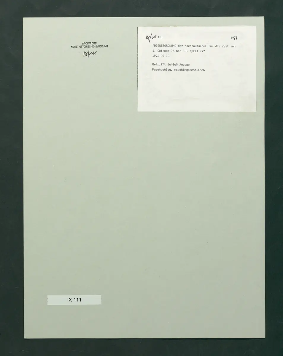 Dienstordnung der Nachtaufseher für die Zeit von 1. Oktober 76 bis 30. April 77