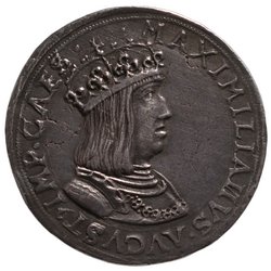 Haus Österreich: Maximilian I. (Abschlag im Gewicht eines Guldiners)