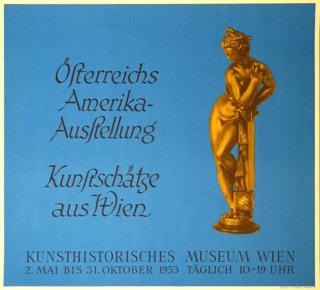 Österreichs Amerika-Ausstellung. Kunstschätze aus Wien