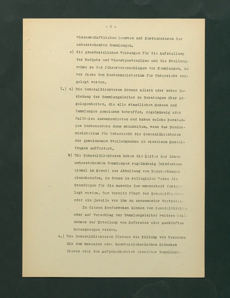 Dienstinstruktionen für die Direktoren der Kunstsammlungen, der Kulturhistorischen Sammlungen und der Naturwissenschaftlichen Sammlungen des Bundes in Wien