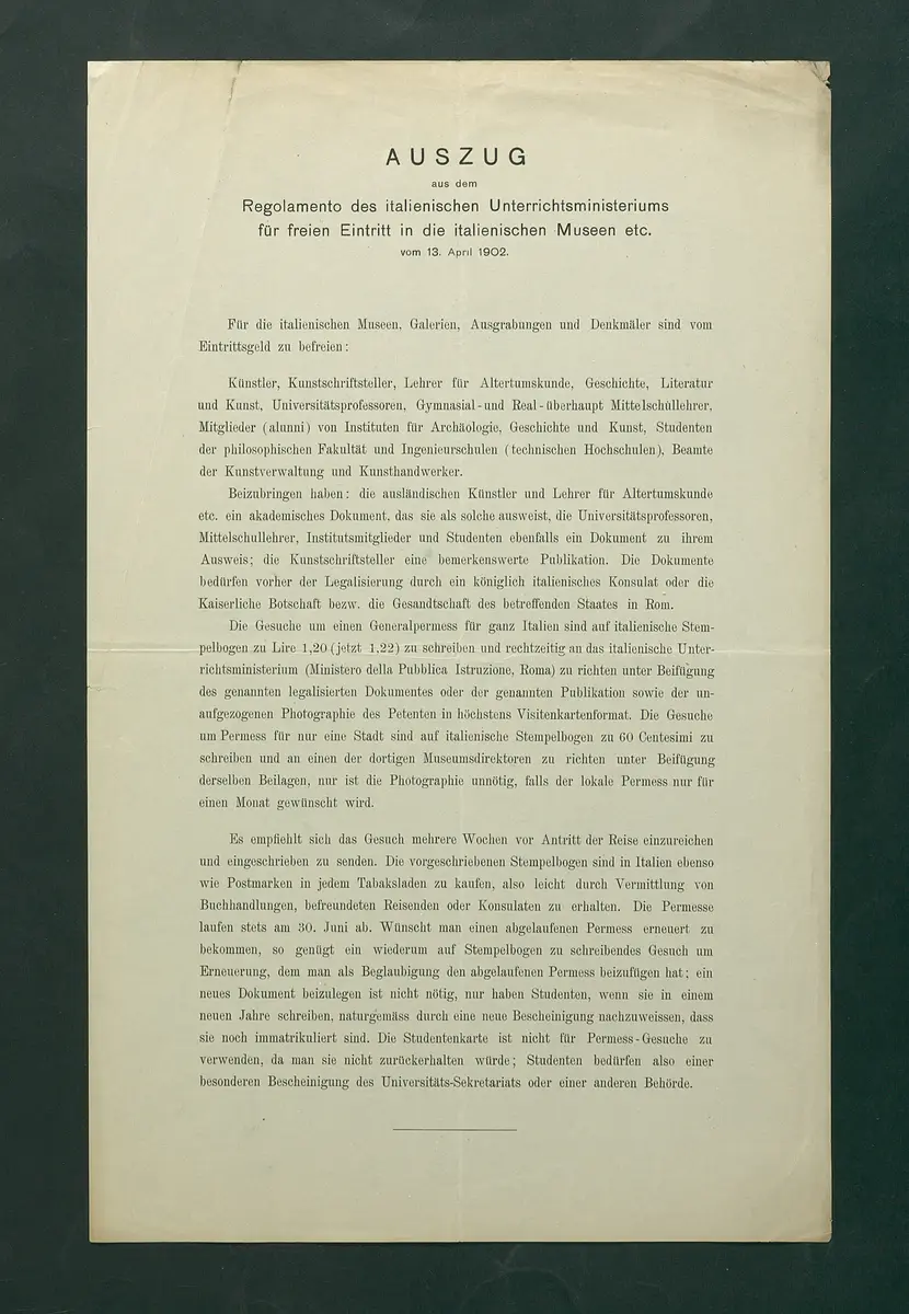 Auszug aus dem Regalomento des italienischen Unterrichtsministeriums für freien Eintritt in die italienischen Museen etc. vom 13. April 1902